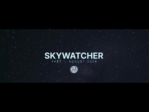 Youtube: Skywatcher Part I: The Journey Begins