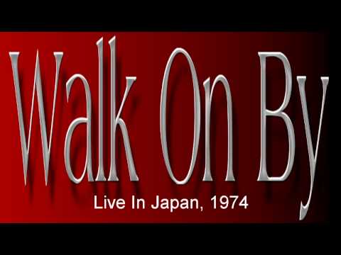 Youtube: Burt Bacharach / Hal David ~ Walk On By - Live