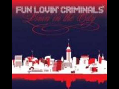 Youtube: Fun Lovin' Criminals - Will I Be Ready [Lyrics]