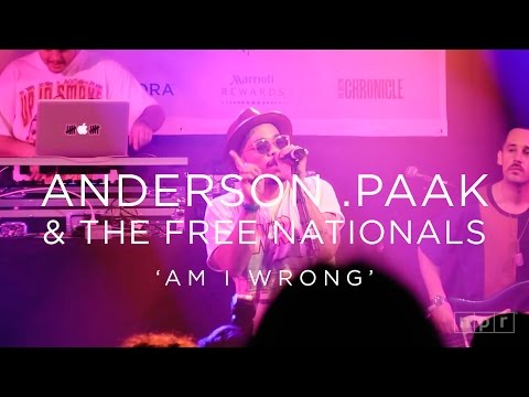 Youtube: Anderson .Paak & The Free Nationals: 'Am I Wrong' SXSW 2016 | NPR MUSIC FRONT ROW