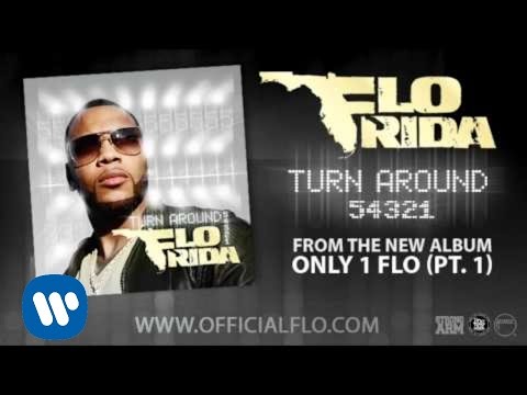 Youtube: Flo Rida - Turn Around (5, 4, 3, 2, 1) [AUDIO]