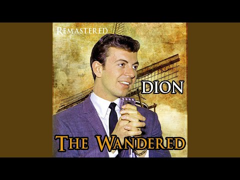 Youtube: The Wanderer (Remastered)