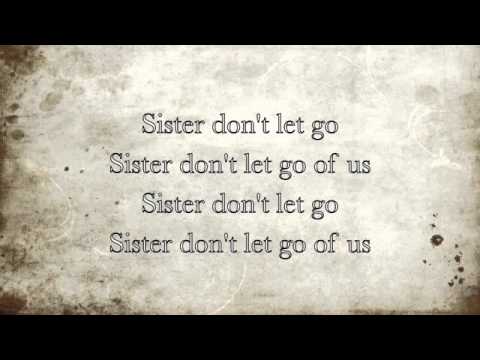 Youtube: Sister - Mumford & Sons w/ Lyrics
