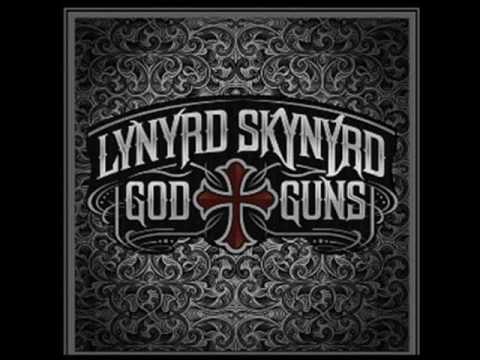 Youtube: Lynyrd Skynyrd - God and Guns