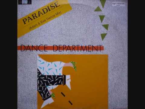 Youtube: Dance Department - Paradise