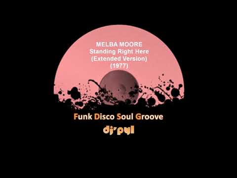 Youtube: MELBA MOORE - Standing Right Here (Extended Version) (1977)