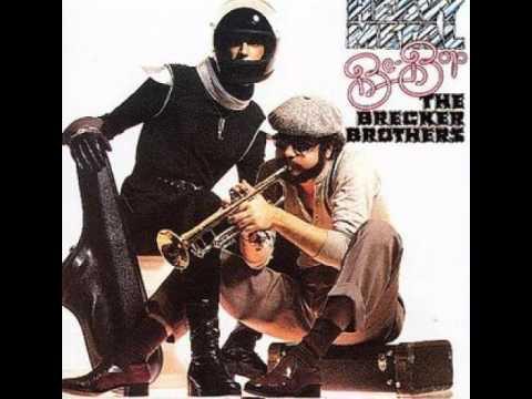 Youtube: The Brecker Brothers - Some Skunk Funk  (Live Album HQ)