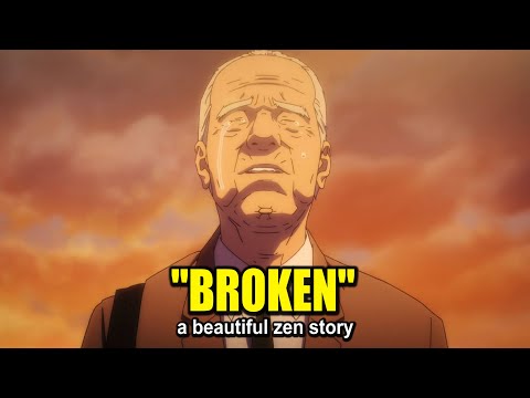 Youtube: The Zen Master And The Broken Cup  (how to let go)