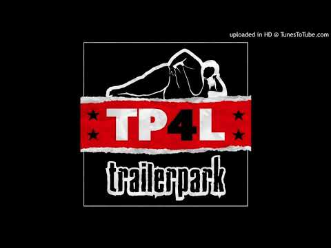 Youtube: [5] TP4L - Hab dich mal nicht so - Trailerpark
