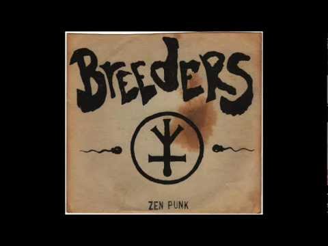 Youtube: Breeders - Zen Punk