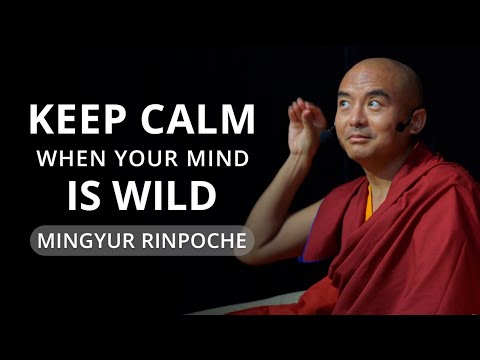 Youtube: Keep Calm When Your Mind is Wild
