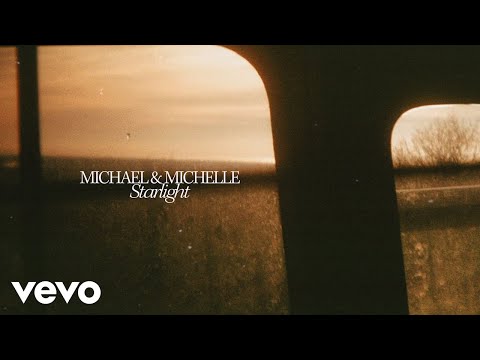 Youtube: Michael & Michelle - Starlight (Visualiser)
