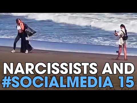 Youtube: Narcissists and #SOCIALMEDIA 15