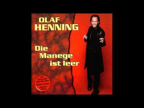 Youtube: Olaf Henning - Die Manege Ist Leer (1999)