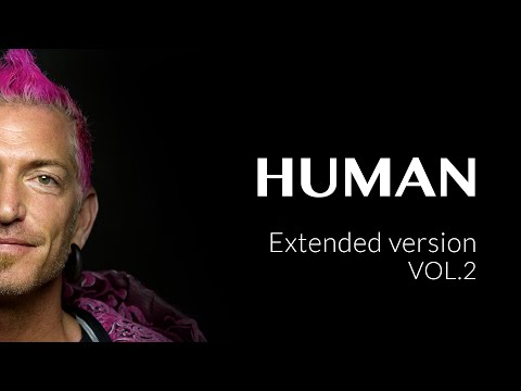 Youtube: HUMAN Extended version VOL.2