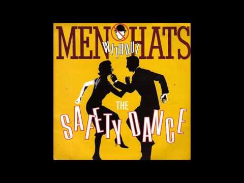 Youtube: Men Without Hats - The Safety Dance (1982)