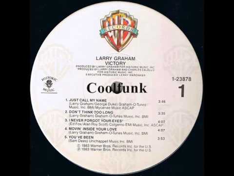 Youtube: Larry Graham - Just Call My Name (Disco-Funk 1983)