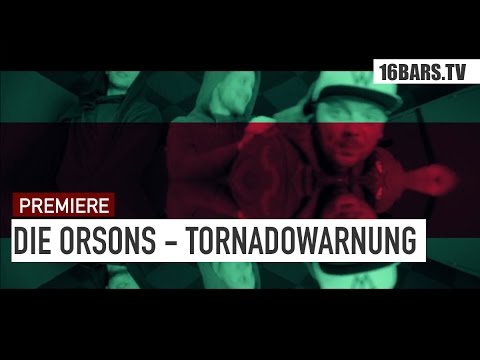 Youtube: Die Orsons - Tornadowarnung (16BARS.TV PREMIERE)