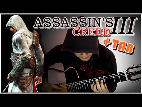 Youtube: Assassin's Creed 3 Theme - Classical Fingerstyle Guitar Cover w/TAB