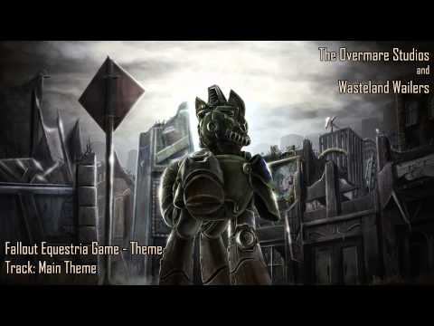 Youtube: Wasteland Wailers -  Fallout Equestria Main Theme