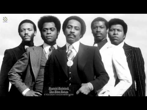 Youtube: Harold Melvin & The Blue Notes - If you don't know me by now [HQ Audio]