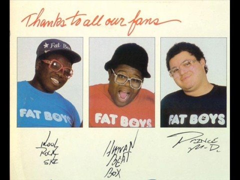 Youtube: The Fat Boys-Human Beat Box