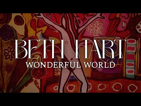 Youtube: Beth Hart - Wonderful World (Official Lyric Video)