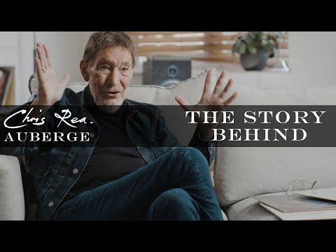 Youtube: Chris Rea on "Auberge" | The Story Behind