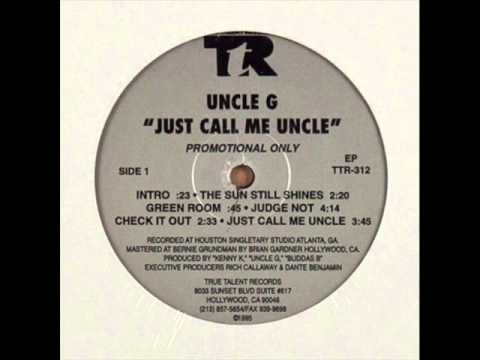 Youtube: uncle g - call me uncle (1995)