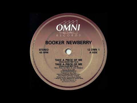 Youtube: Booker Newberry  - Take A Piece Of Me