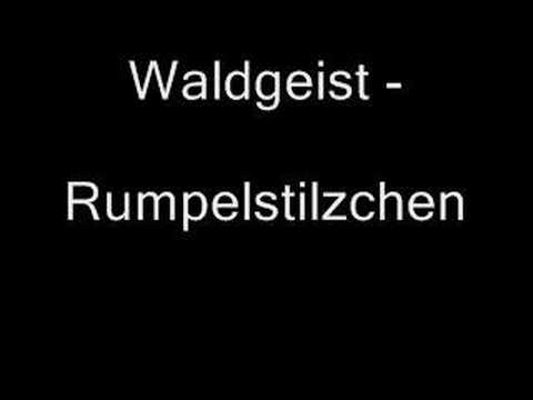 Youtube: Waldgeist- Rumpelstilzchen