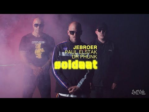 Youtube: Jebroer, Paul Elstak & Dr Phunk - Soldaat (Official Music Video)