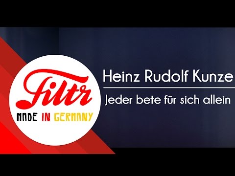 Youtube: Heinz Rudolf Kunze - Jeder bete für sich allein (Lyric Video)