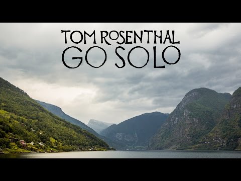 Youtube: Tom Rosenthal - Go Solo (Official Music Video)