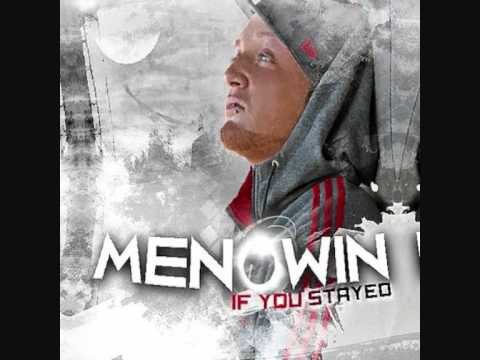 Youtube: Menowin - If You Stayed (New Song 2011)