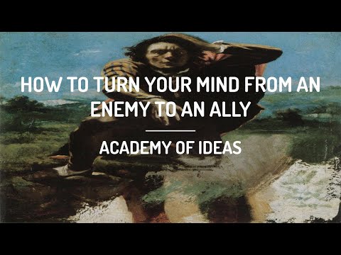 Youtube: How to Turn Your Mind from an Enemy to an Ally