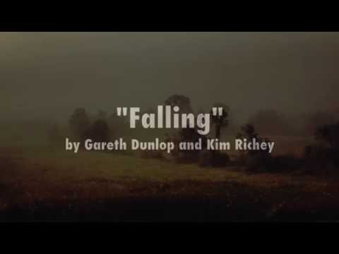Youtube: Falling - Gareth Dunlop and Kim Richey (lyric video)