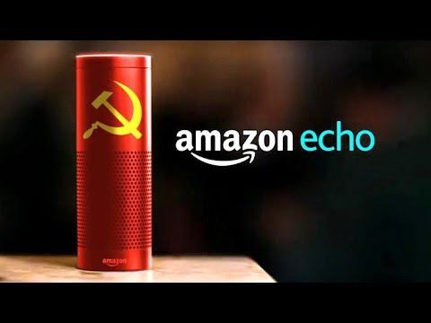Youtube: Introducing Communist Amazon Echo
