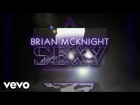 Youtube: Brian McKnight - Sexy