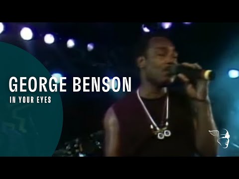 Youtube: George Benson - In Your Eyes (From "Live In Montreux 1986" DVD)