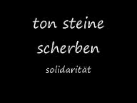 Youtube: Ton Steine Scherben - Solidarität