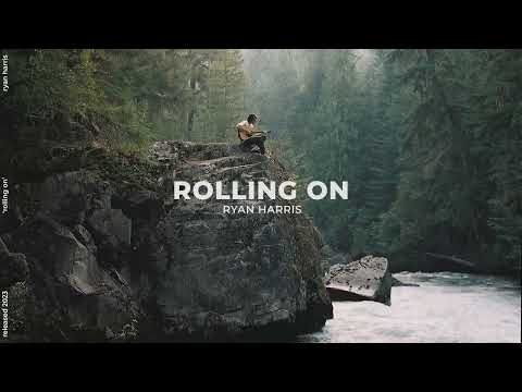Youtube: "Rolling On" Ryan Harris (Official Lyric Video) ♪