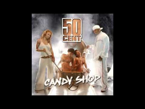 Youtube: 50cent candy shop