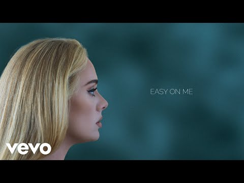 Youtube: Adele - Easy On Me (Official Lyric Video)