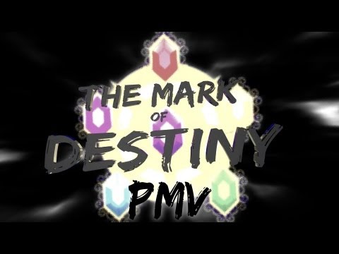 Youtube: The Mark of Destiny (PMV)