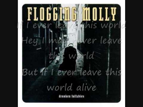 Youtube: Flogging Molly-If I Ever Leave This World Alive