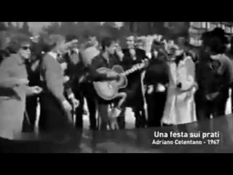 Youtube: Adriano Celentano: Una festa sui prati
