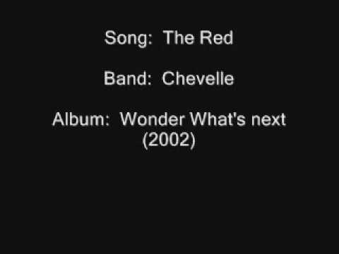 Youtube: Chevelle - The Red (with lyrics)