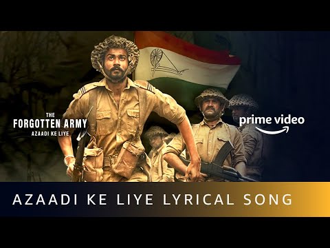 Youtube: Azaadi Ke Liye Lyrical Video Song | Pritam | Arijit Singh, Tushar Joshi | Amazon Prime Video