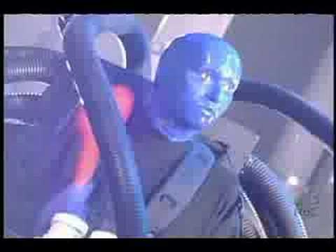 Youtube: Blue Man Group - Baba O'Riley